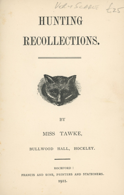Hunting Recollections Miss Augusta Tawke 1911 Title Page Copyright: Bob Drake