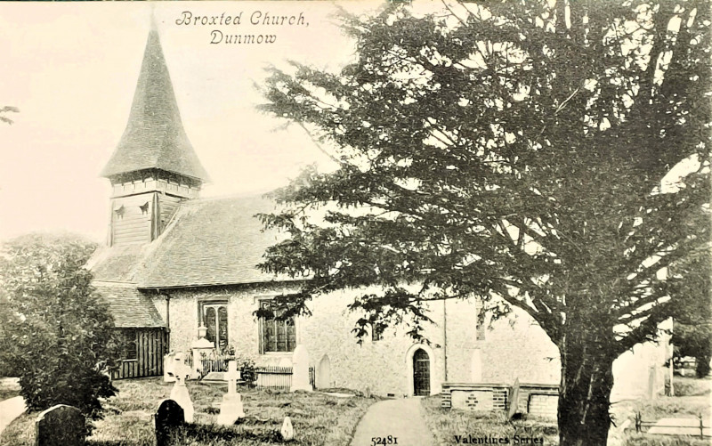Broxted Church near Dunmow postcard Copyright: William George