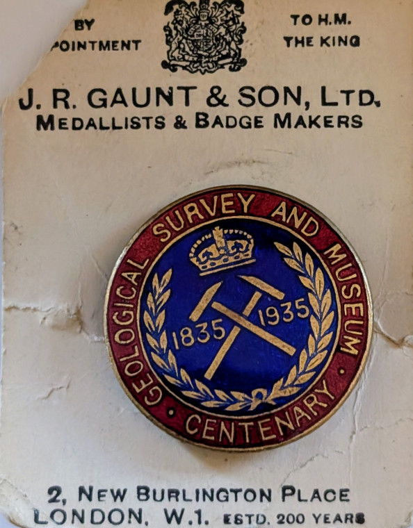 Geological Survey and Museum Centenary Badge 1935 with card Copyright: J R Gaunt & Son Ltd Medallists