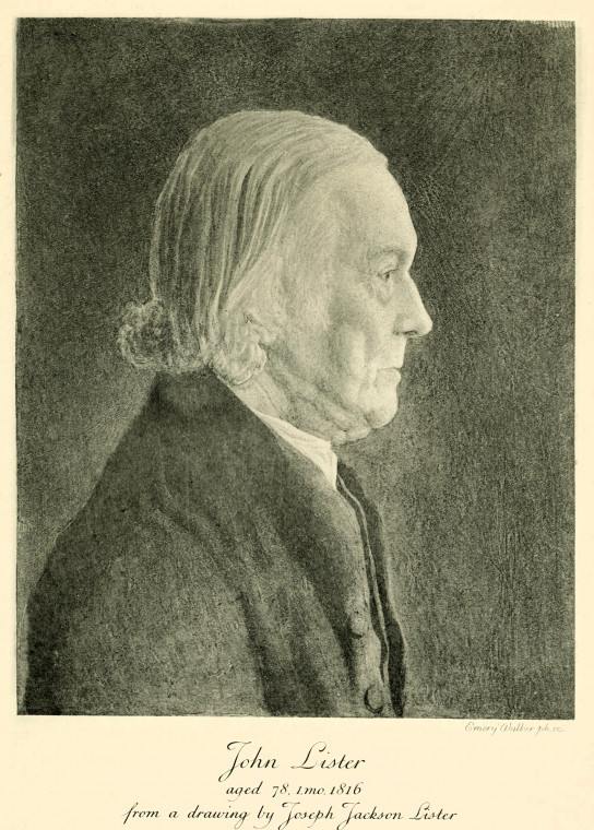 John Lister aged 78 in 1816 Copyright: Joseph Jackson Lister in Godlee 1918