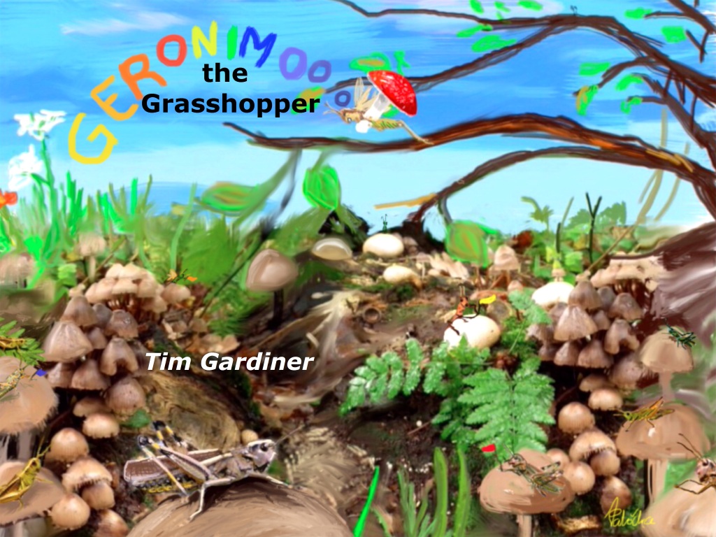 Geronimo the grasshopper